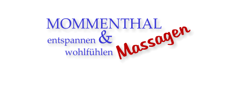 MOMMENTHAL entspannen &  wohlfühlen Massagen