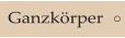 Ganzkörper